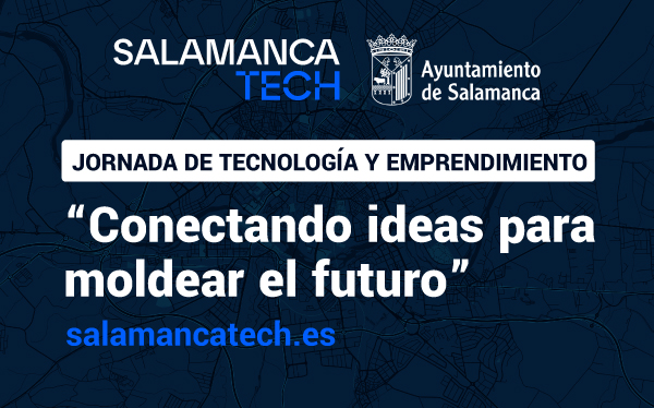 Connecting ideas to shape the future: boosting innovation in Salamanca