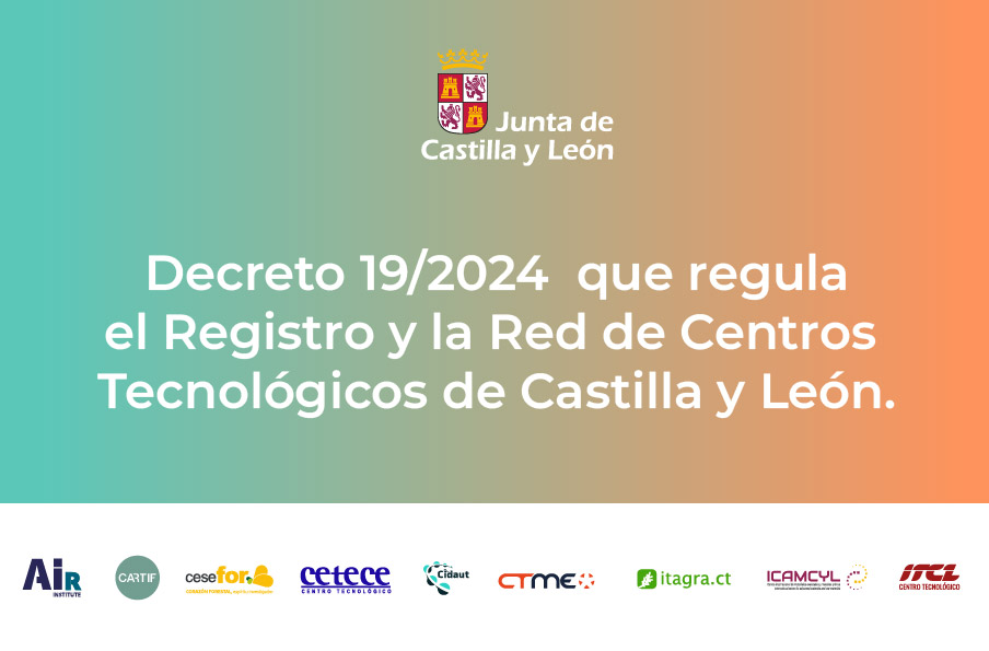 Publication of Decree 19/2024: A Giant Step for the Consolidation of Innovation in Castilla y León