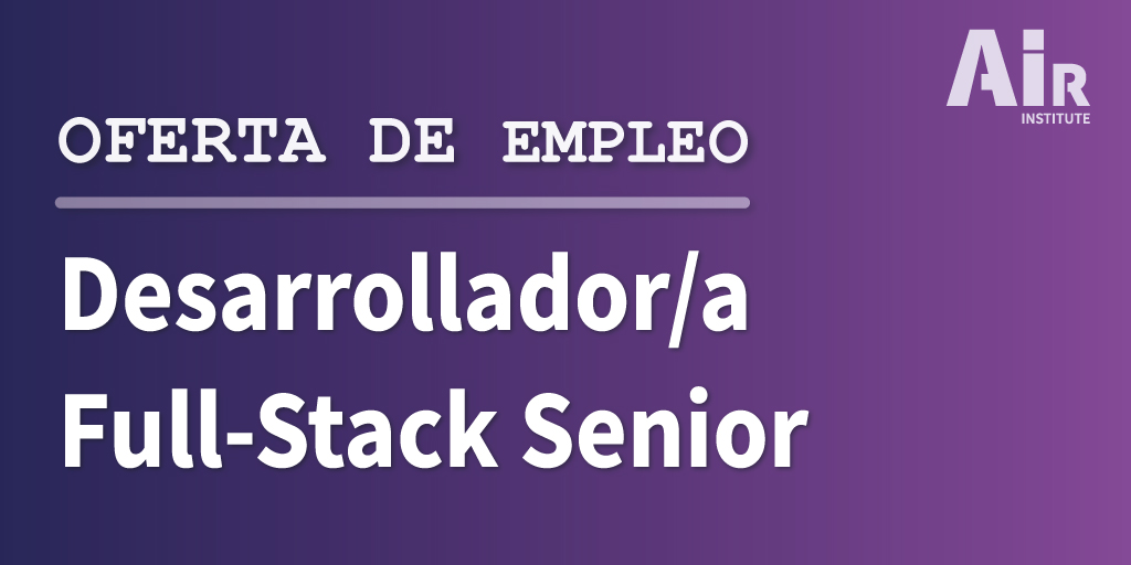 DESARROLLADOR/A FULL-STACK